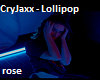 CryJaxx - Lollipop