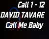 DAVID TAVARE - Call Me