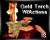 Gold Torch W/Actions M/F