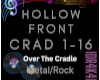 HOLLOW FRONT-THE CRADLE