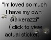 Stalkerazzi Sticker