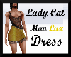 LC Man Lux Dress
