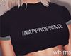 Inappropriate