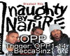 NaughtyByNature OPP