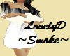 LovelyD~Smoke~