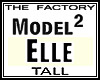 TF Model Elle 2 Tall