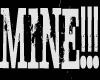 M/F MINE!!! head sign