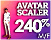 Avatar Scaler 240%