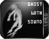 !xLx! Ghost 3 with Sound