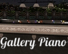 Gallery Piano