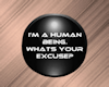 Whats UR Excuse Button