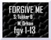 Forgive Me-Tukker/Orhan