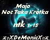 Majo - Noc Taka Krótka