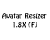 Avatar Resizer 1.8X (F)