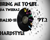 H-style-bring me life P2