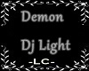 Demon Dj Light 2 *LC*