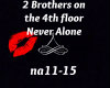 (3) 2br4fl Never Alone