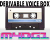 Derivable empty voicebox