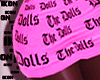 The Dolls