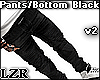 Pants Bottoms Black V2