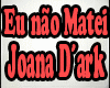 Eu Nao Matei Joana Dark