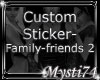 [MF]Friends are.sticker3