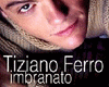 TIZIANO FERRO-Imbranato