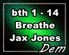 !D! Breathe Jax Jones
