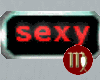 M! sexy flashing sign