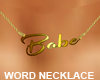 My Babe Necklace