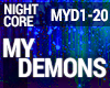Nightcore - My Demons