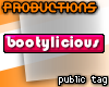 pro. pTag bootylicious