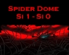 Spider Dome