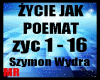 ŻYCIE JAK POEMAT