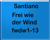 Santiano - Frei wie der