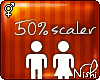 [Nish] 50% Scaler