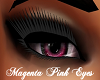 Magenta Pink Eyes
