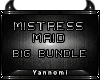 Y| Mistress Maid BIG Bnd