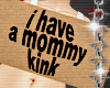 ! mommy sign