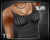 TD l Pinstripe Tight SLI
