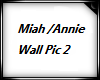 Annie / Miah Wall Pic