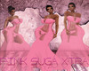*MAK*Pink Suga Xtra