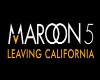Maroon5LeavingCalifornia