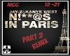 Niggas InParis.RemixPar2