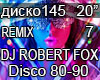 Dj Robert fox Disco 7