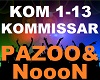Pazoo & Nooon -Kommissar