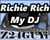 Richie Rich   My DJ
