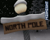 ☽M☾ North Pole Sign