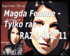Magda Femme - Tylko raz