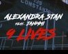 (9 lives) alexandra STAN